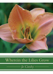 Wherein the Lilies Grow