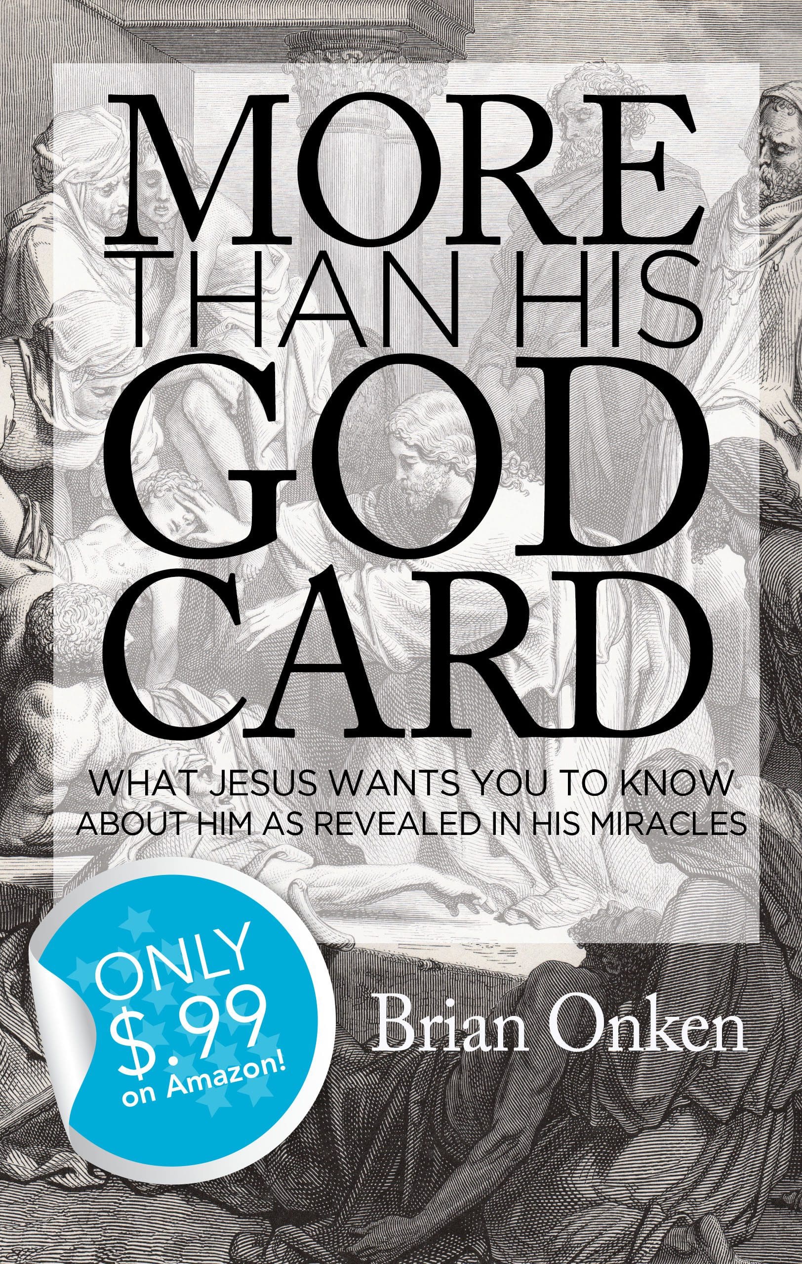 More Than His God Card
