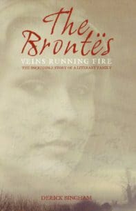 The Brontës: Veins Running Fire