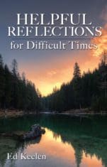 Helpful Reflections for Difficult Times