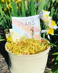 I Know the Plans by Jennifer Bosma for Easter baskets